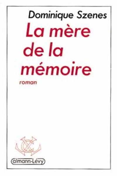 La Mère de la mémoire