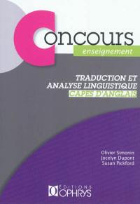 Traduction et analyse linguistique, CAPES d'anglais : enseignement