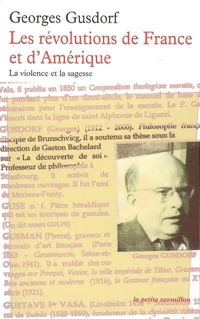 Les révolutions de France et d'Amérique : la violence et la sagesse