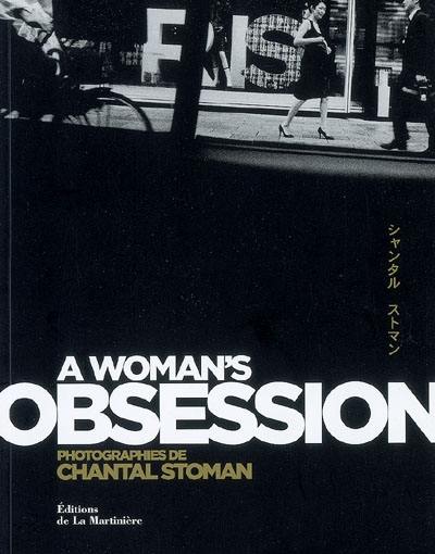 A woman's obsession