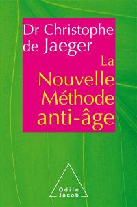 La nouvelle méthode anti-âge