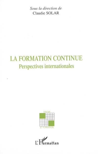 La formation continue : perspectives internationales