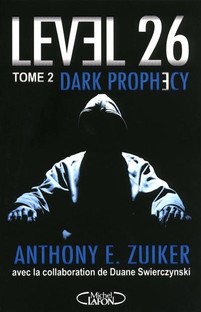 Level 26. Vol. 2. Dark prophecy