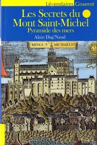 Les secrets du Mont-Saint-Michel : pyramide des mers