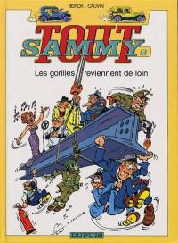 Tout Sammy. Vol. 8. Les gorilles reviennent de loin