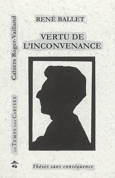 Vertu de l'inconvenance