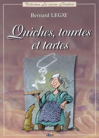 Quiches, tourtes et tartes