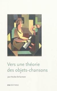 Vers une théorie des objets-chansons