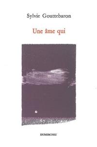 Une âme qui