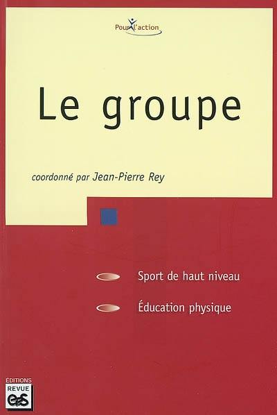 Le groupe