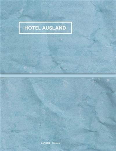 Hotel Ausland, Sophie Bouvier Ausländer