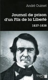 Journal de prison d'un Fils de la liberté, 1837-1838