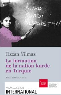 La formation de la nation kurde en Turquie