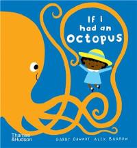 If I had an octopus (Board Book)