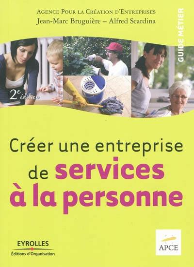 Créer une entreprise de services à la personne