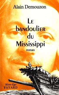 Le bandoulier du Mississippi