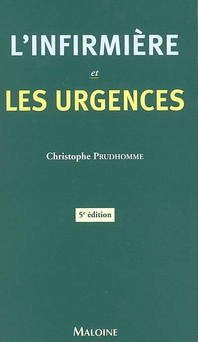 L'infirmière et les urgences