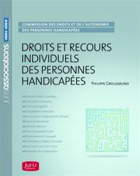 Droits et recours individuels des personnes handicapées : Commission des droits et de l'autonomie des personnes handicapées