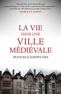 La vie dans une ville médiévale