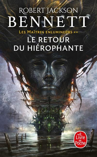 Les maîtres enlumineurs. Vol. 2. Le retour du Hiérophante