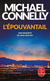 L'épouvantail : une enquête de Jack McEvoy