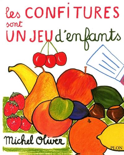 Les confitures sont un jeu d'enfants