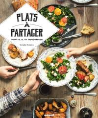 Plats à partager : pour 6, 8, 10 personnes