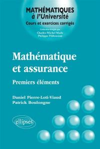 Mathématique et assurance : premiers éléments