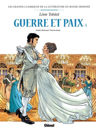 Guerre et paix. Vol. 1