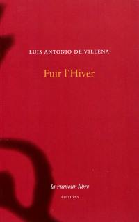 Fuir l'hiver