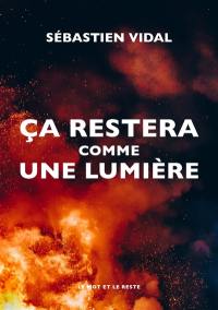 Ca restera comme une lumière