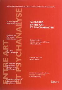 La guerre entre art et psychanalyse