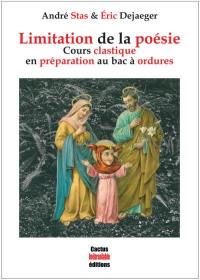 Limitation de la poésie : cours clastique en préparation au bac à ordures