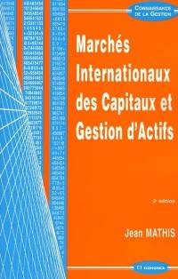 Marchés internationaux des capitaux et gestion d'actifs