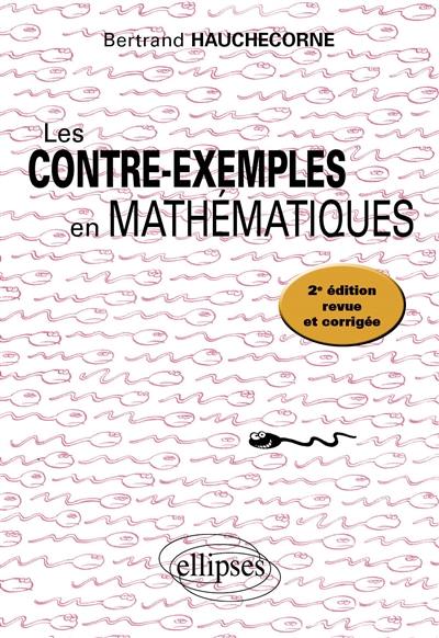 Les contre-exemples en mathématiques : 522 contre-exemples