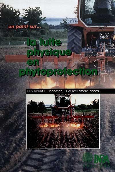 La lutte physique en phytoprotection