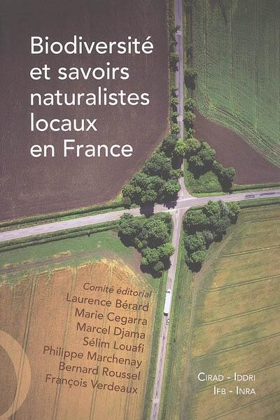 Biodiversité et savoirs naturalistes locaux en France