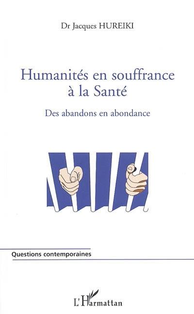 Humanités en souffrance à la Santé : des abandons en abondance