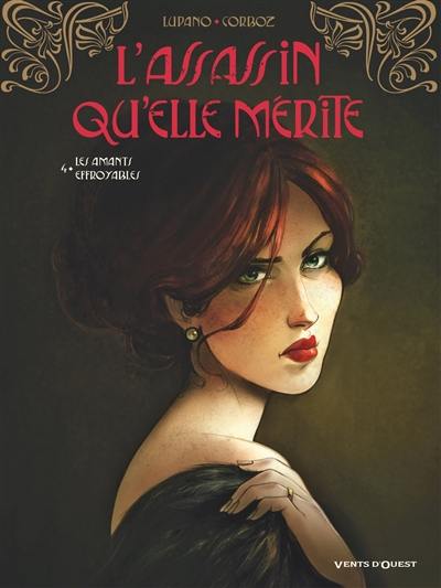 L'assassin qu'elle mérite. Vol. 4. Les amants effroyables