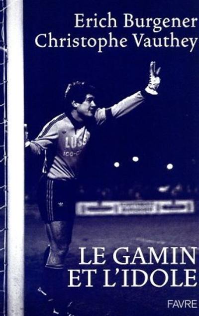 Le gamin et l'idole