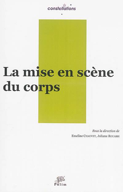 La mise en scène du corps