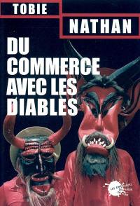 Du commerce avec les diables