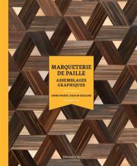 Marqueterie de paille : assemblages graphiques