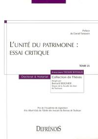 L'unité du patrimoine : essai critique