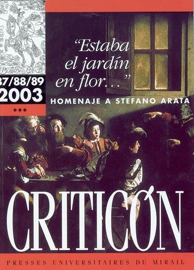 Criticon, n° 87-89. Estaba el jardin en flor : homenaje a Stefano Arata