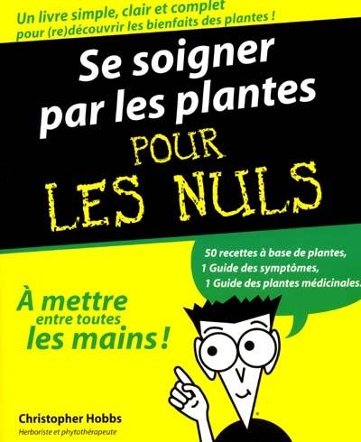 Se soigner par les plantes pour les nuls