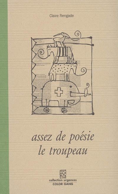 Assez de poésie le troupeau