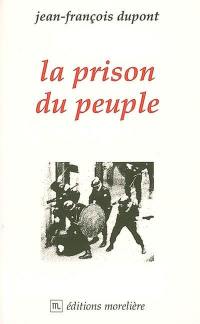 La prison du peuple