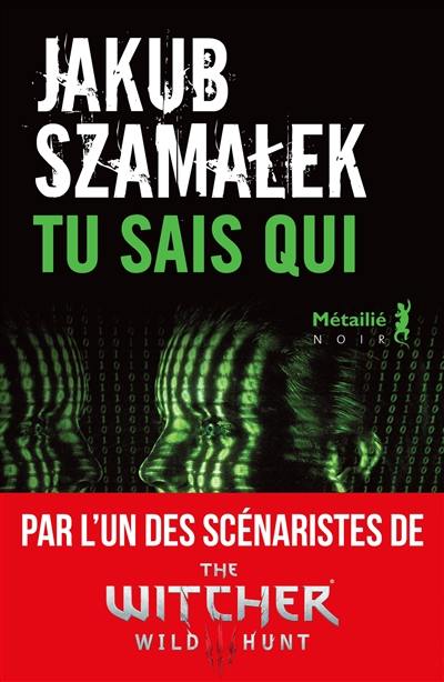 Trilogie du dark net. Vol. 1. Tu sais qui