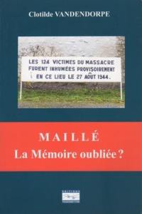 Maillé : la mémoire oubliée ?